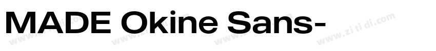 MADE Okine Sans字体转换 MADE Okine Sans字体转换